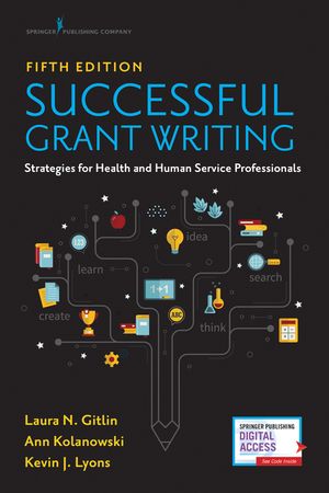 Successful Grant Writing: Strategies for Health and Human Service Professionals image number 0