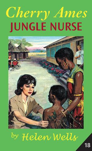 Cherry Ames, Jungle Nurse image number 0