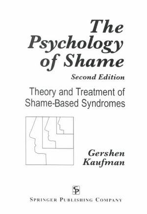 Psychology of Shame: Theory and Treatment of Shame-Based Syndromes image number 0