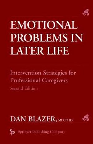 Emotional Problems in Later Life: Intervention Strategies for Professional Caregivers image number 0