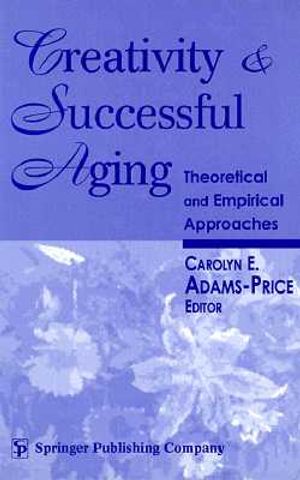 Creativity and Successful Aging: Theoretical and Empirical Approaches image number 0