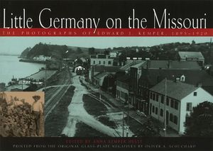 Little Germany on the Missouri, 1: The Photographs of Edward J. Kemper, 1895-1920 image number 0