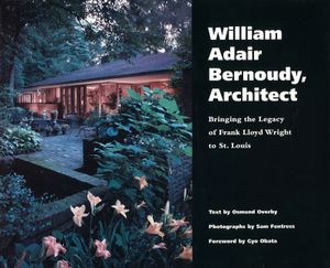 William Adair Bernoudy Architect: Bringing the Legacy of Frank Lloyd Wright to St. Louis image number 0