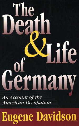 The Death and Life of Germany, 1: An Account of the American Occupation image number 0
