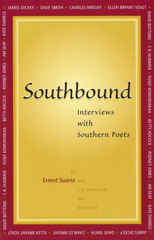Southbound: Interviews with Southern Poets image number 0