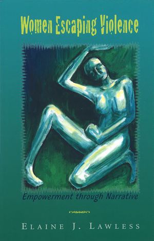 Women Escaping Violence: Empowerment Through Narrative image number 0