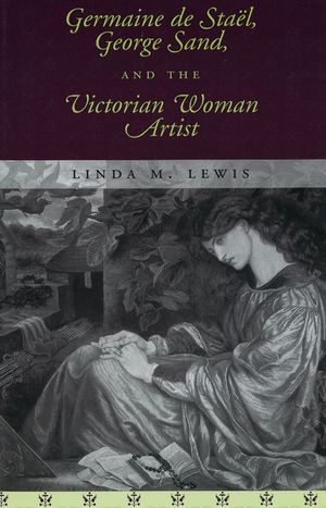 Germaine de Stael, George Sand, and the Victorian Woman Artist image number 0