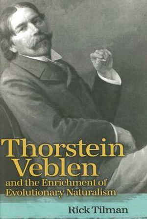 Thorstein Veblen and the Enrichment of Evolutionary Naturalism image number 0