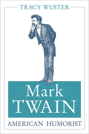 Mark Twain, American Humorist, 1 image number 0