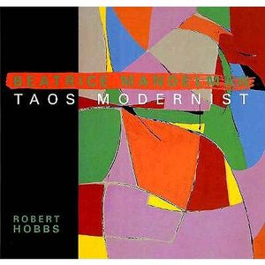Beatrice Mandelman, Taos Modernist: Taos Modernist image number 0