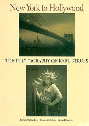 New York to Hollywood: The Photography of Karl Struss image number 0