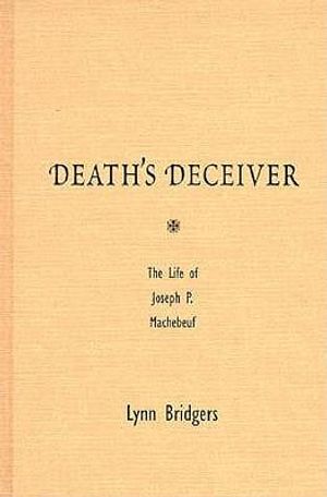 Death's Deceiver: The Life of Joseph P. Machebeuf image number 0