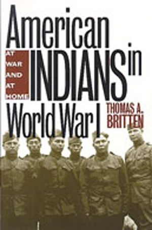 American Indians in World War I: At War and at Home image number 0