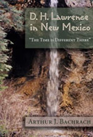 D. H. Lawrence in New Mexico: The Time Is Different There image number 0