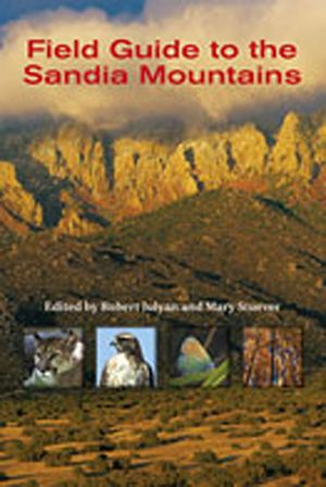 Field Guide to the Sandia Mountains image number 0