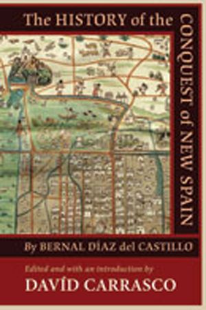 The History of the Conquest of New Spain by Bernal D&iacute;az del Castillo image number 0