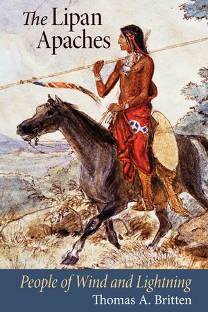 The Lipan Apaches: People of Wind and Lightning image number 0