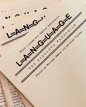Bruce Andrews and Charles Bernstein's L=a=n=g=u=a=g=e: The Complete Facsimile image number 0