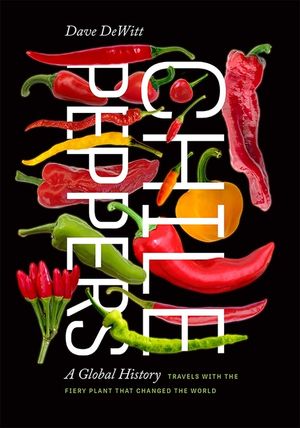 Chile Peppers: A Global History image number 0