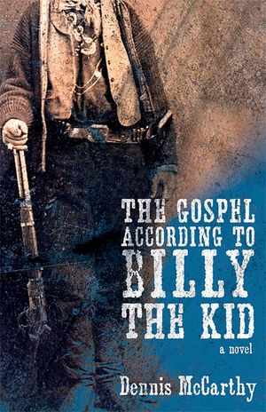 The Gospel According to Billy the Kid image number 0