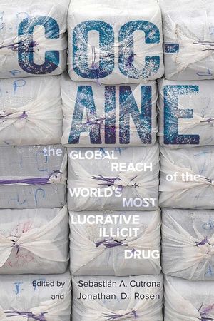 Cocaine: Criminals, Routes, and Markets image number 0