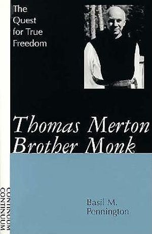Thomas Merton, Brother Monk: The Quest for True Freedom image number 0