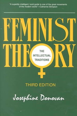 Feminist Theory: The Intellectual Traditions, Third Edition image number 0