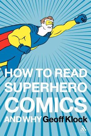 How to Read Superhero Comics and Why image number 0