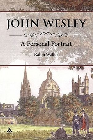 John Wesley: A Personal Portrait image number 0