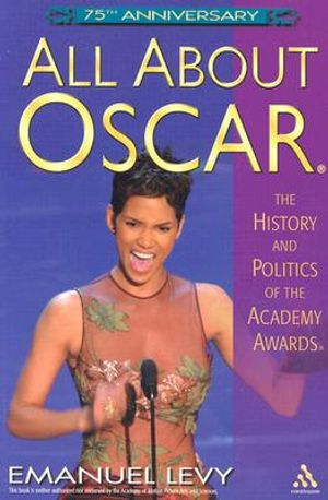All about Oscar(r): The History and Politics of the Academy Awards(r) image number 0