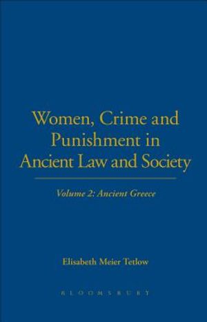 Women, Crime and Punishment in Ancient Law and Society image number 0