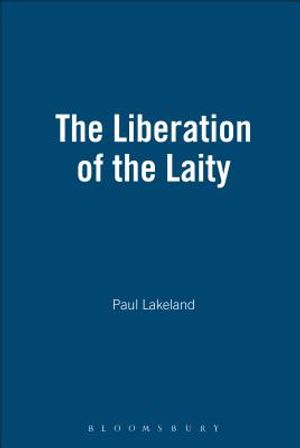 The Liberation of the Laity image number 0