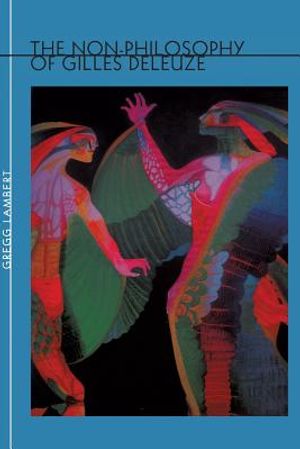 Non-Philosophy of Gilles Deleuze image number 0