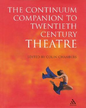 Continuum Companion to Twentieth Century Theatre image number 0