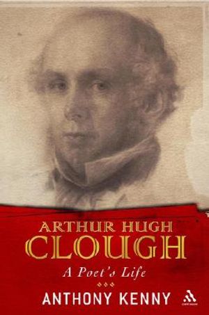 Arthur Hugh Clough: A Poet's Life image number 0