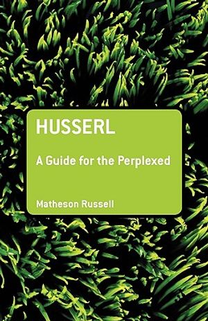 Husserl: A Guide for the Perplexed image number 0