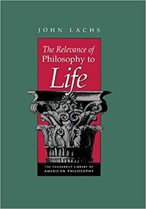 The Relevance of Philosophy to Life image number 0