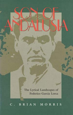 Son of Andalusia: The Lyrical Landscapes of Federico Garcia Lorca image number 0