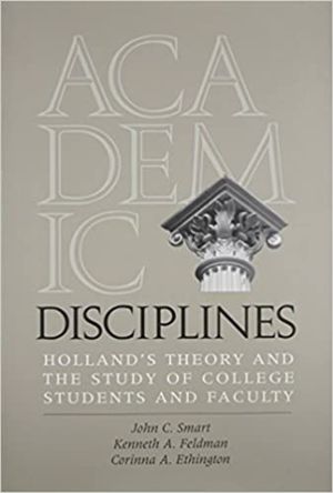 Academic Disciplines: Holland's Theory and the Study of College Students and Faculty image number 0