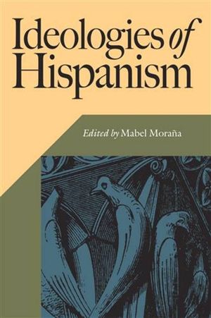 Ideologies of Hispanism image number 0