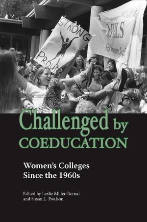 Challenged by Coeducation: Women's Colleges Since the 1960s image number 0