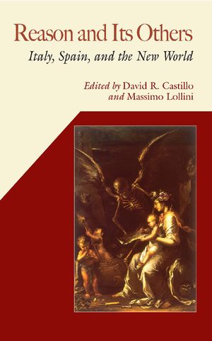 Reason and Its Others: Italy, Spain, and the New World image number 0
