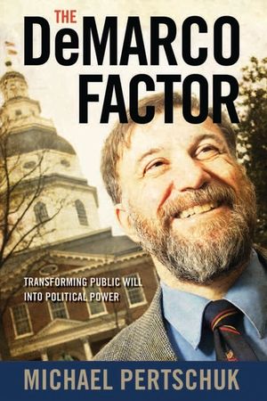 The DeMarco Factor: Transforming Public Will into Political Power image number 0