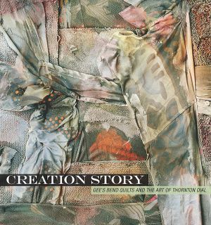 Creation Story: Gee's Bend Quilts and the Art of Thornton Dial image number 0