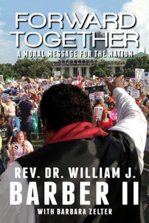 Forward Together: A Moral Message for the Nation image number 0