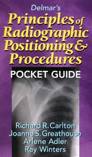 Delmar's Radiographic Positioning Pocket Guide image number 0