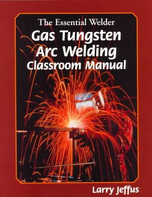 Essential Welder-Gas Tungsten Arc Welding image number 0