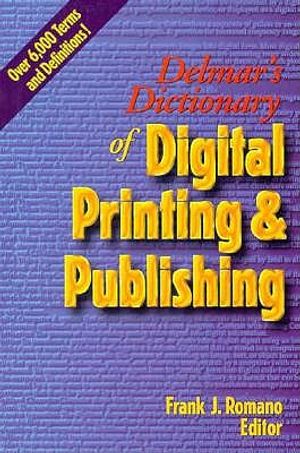 Delmar's Dictionary of Digital Printing and Publishing image number 0
