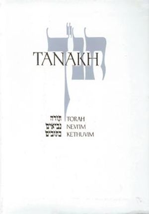 Tanakh-TK: A New Traslation of the Holy Scriptures According to the Traditional Hebrew Text image number 0