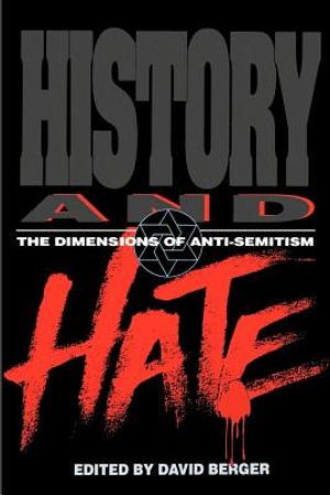 History and Hate: The Dimensions of Anti-Semitism image number 0